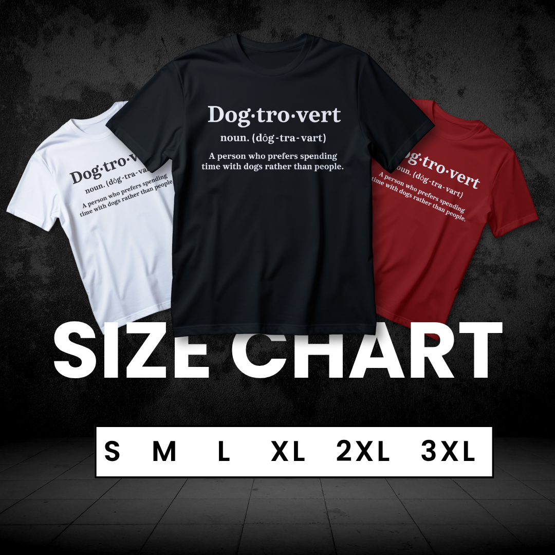 DOGTROVERT Tee – For Humans Who Prefer Dogs Over… Humans.