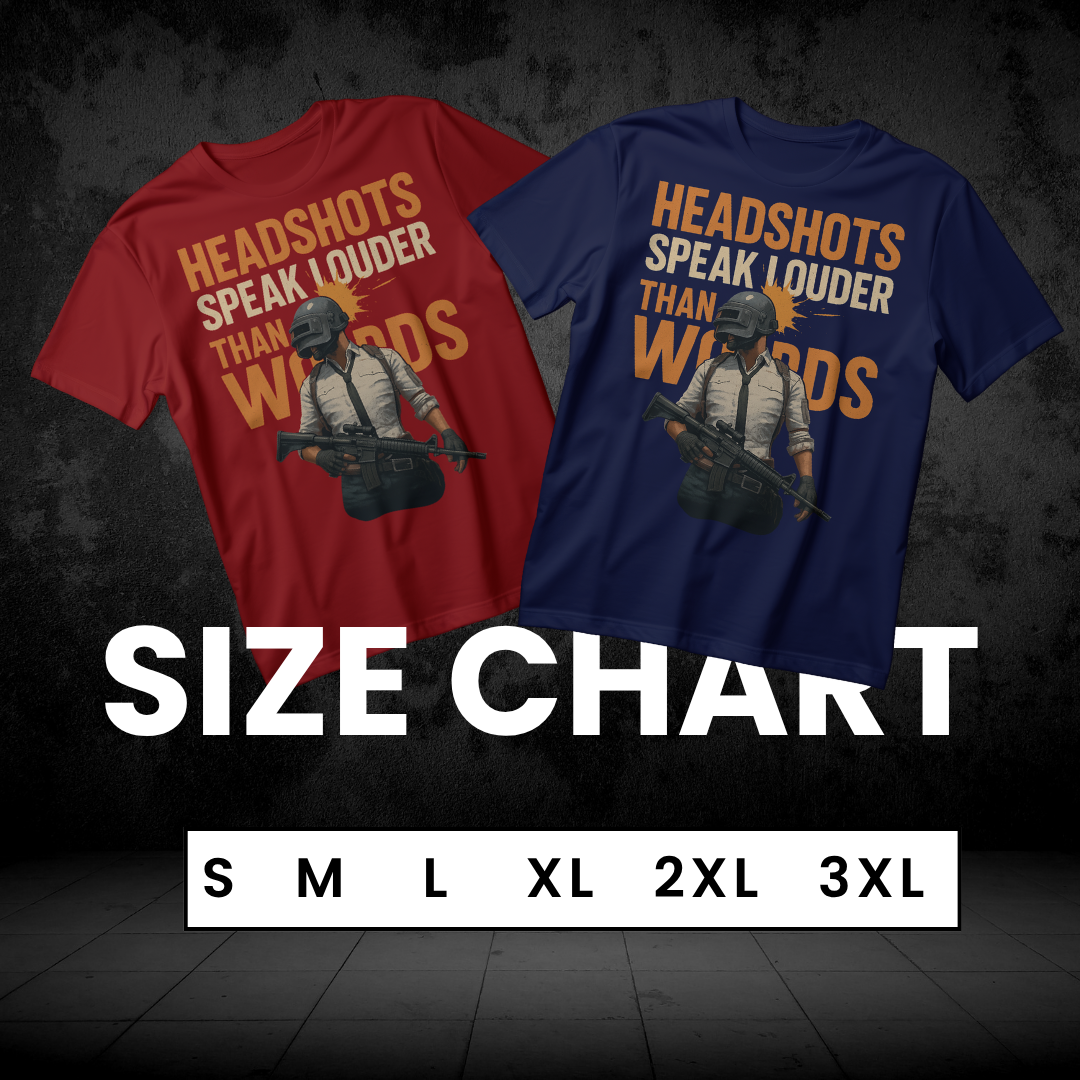Headshots Speak Louder Than Words T-Shirt – Battle Royale Gamer Tee