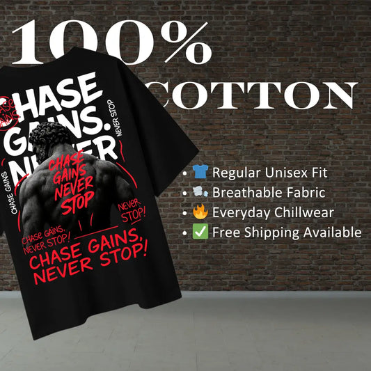 CHASE GAINS NEVER STOP Regular T-Shirt