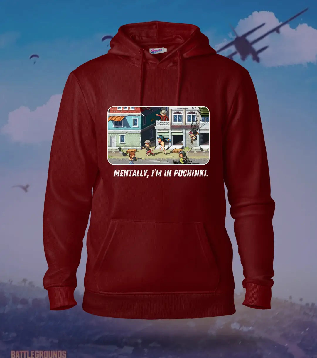 Mentally I’m in Pochinki – BGMI Gamer Hoodie | 300 GSM Brushed Fleece - Maroon / XS / Regular - BGMI/PUBG