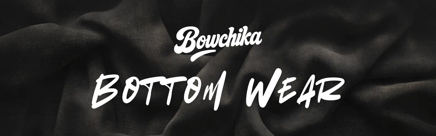 Bottom Wears