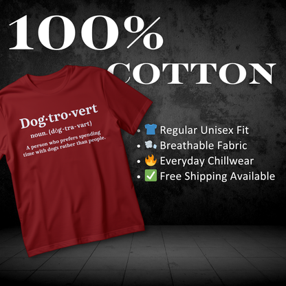 DOGTROVERT Tee – For Humans Who Prefer Dogs Over… Humans.