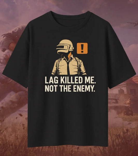 BGMI Lag Killed Me Oversized T-Shirt – Server Lag Meme Tee | 240 GSM Heavyweight Gamer Tee - Valorant