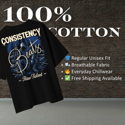 Consistency Beats Raw Talent Regular T-Shirt