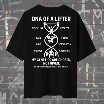 DNA of a Lifter – Oversized Motivational Gym Tee Oversized T-Shirt - Black / S