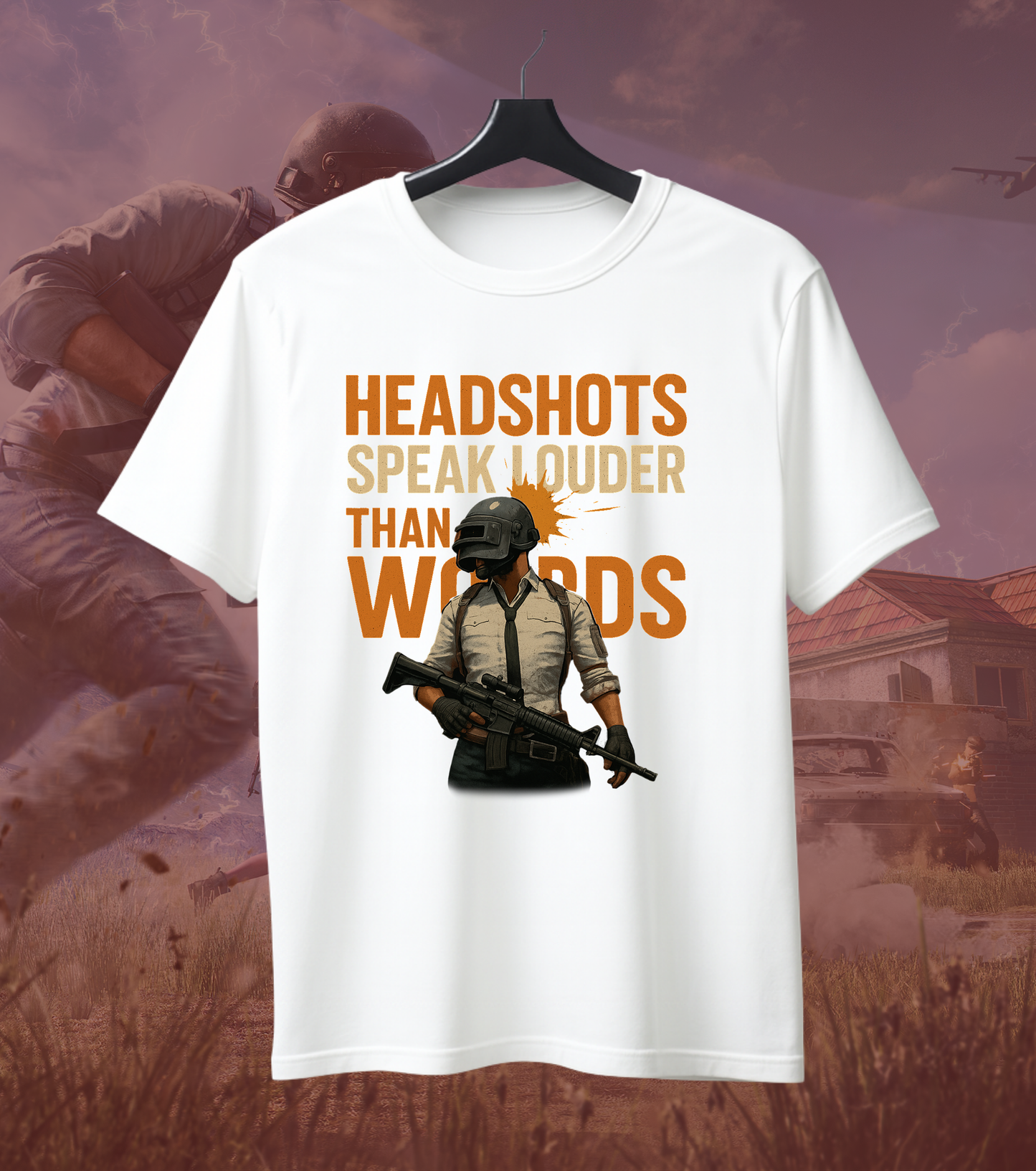 Headshots Speak Louder Than Words T-Shirt – Battle Royale Gamer Tee