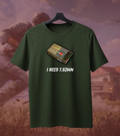 I Need Ammo BGMI T-Shirt | PUBG Battle Royale Meme Tee - 7.62mm / S / Bottle Green - BGMI/PUBG