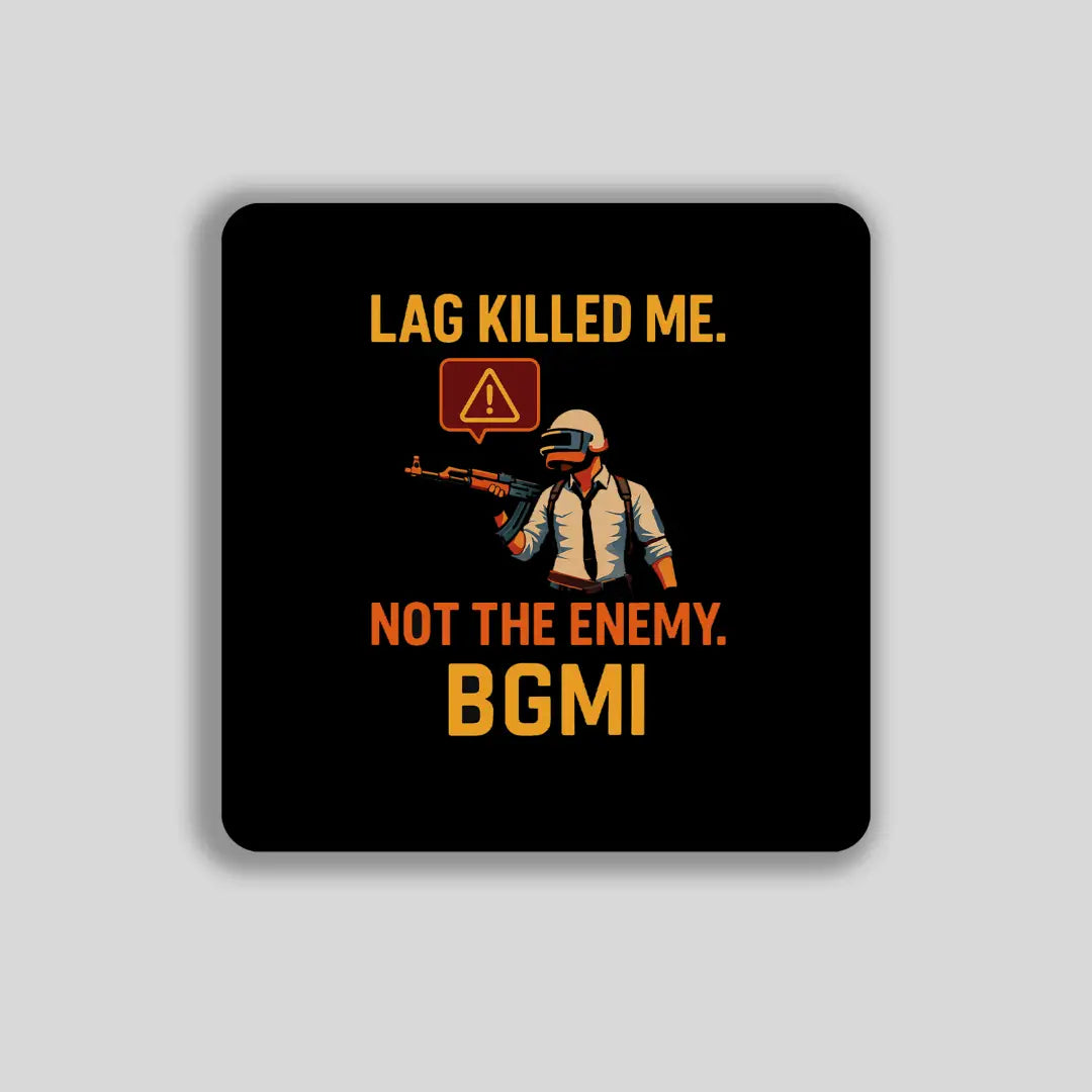 Lag Killed Me BGMI T-Shirt | PUBG Rage Gamer Tee - BGMI/PUBG